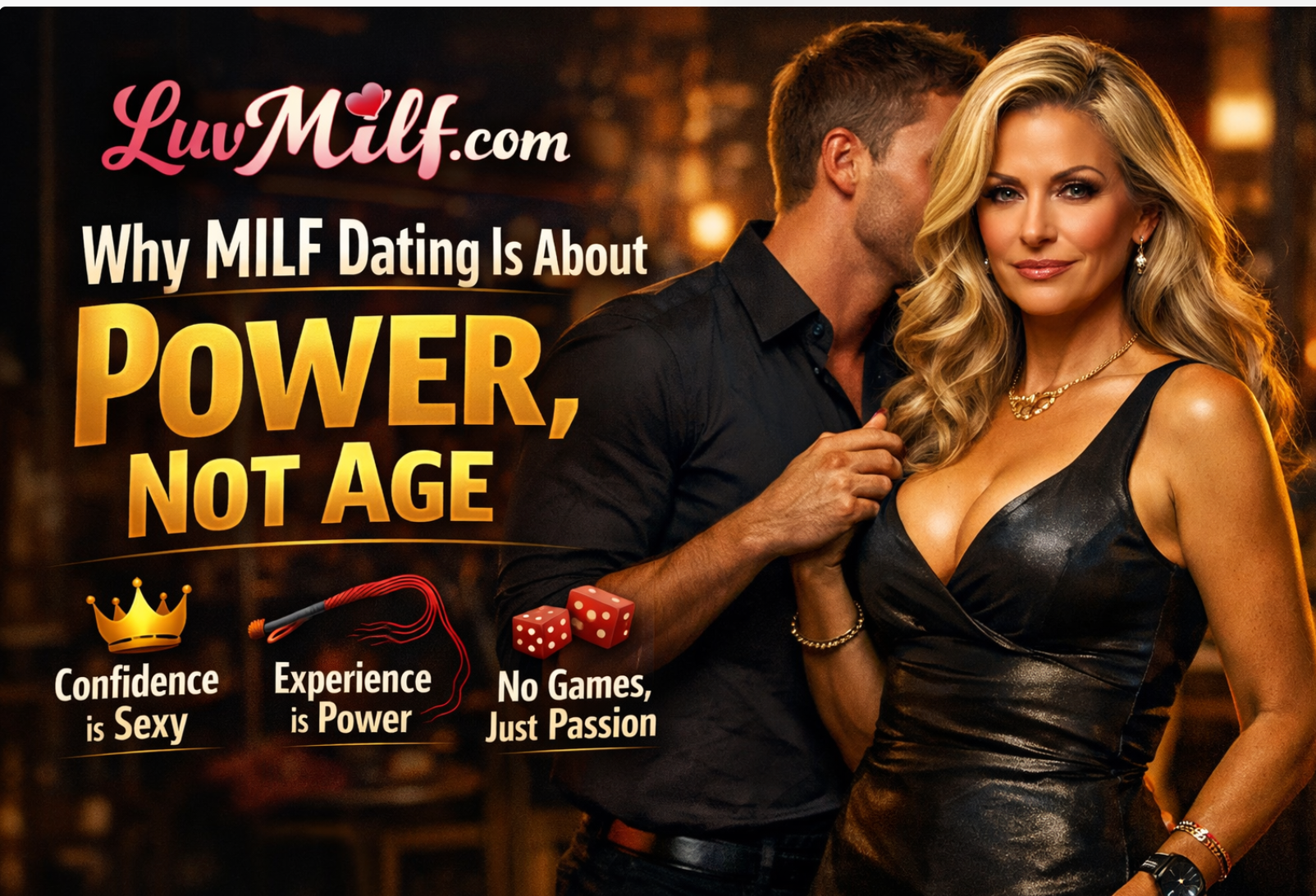 Why MILF Dating Is About Power, Not Age