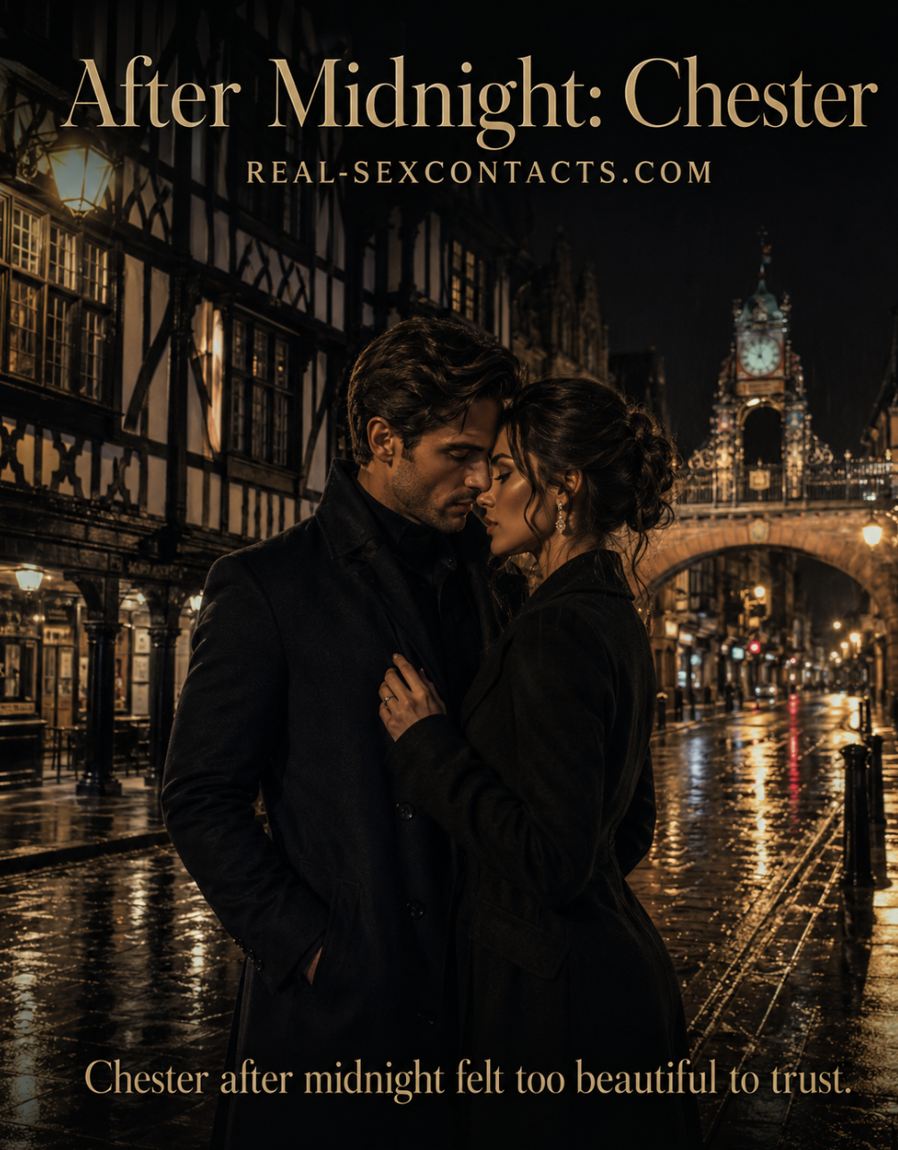 After Midnight: Chester Sex Dating